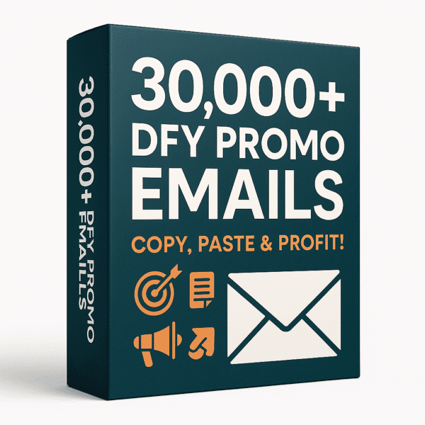 30K DFY Email Templates Mockup Done-for-You Email Marketing Toolkit 2025 Editable Email Templates for Affiliate Marketing