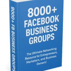 8000+ Facebook Business Groups PDF 📘 | Ultimate Networking Resource for Entrepreneurs, Marketers & Business Owners
