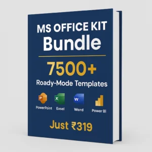 MS Office Kit Bundle – 7500+ Ready-Made Templates for PowerPoint, Excel, Word & Power BI | Just ₹499